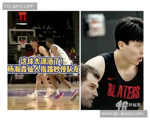 培养巨人需耐心与科学方法杨瀚森的短板不应成为评判的唯一标准